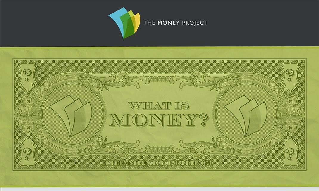 What is Money?...